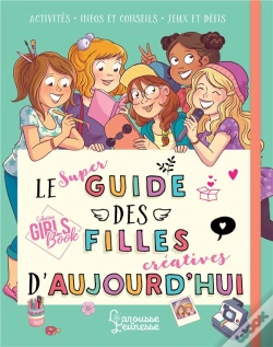 Capa do artigo Le Super Guide Des Filles Creatives D'Aujourd'Hui