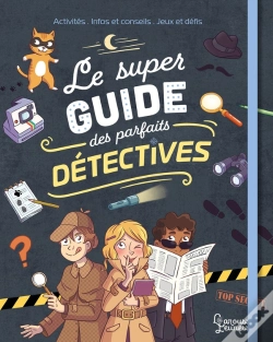 Capa do artigo Le Super Guide Des Parfaits Détectives