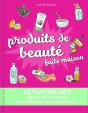 Le Superguide Produits De Beaute Maison - Preview