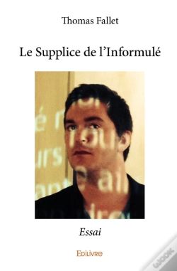 Capa do artigo Le Supplice De L'Informulé : Essai