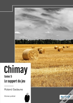 Capa do artigo Le Support Du Jeu - Chimay - Tome 5
