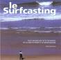 Le Surfcasting - Preview