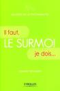 Le Surmoi : Il Faut, Je Dois... - Preview