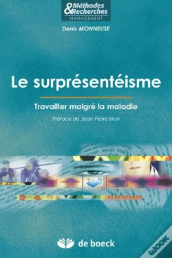 Capa do artigo Le Surprésentéisme ; Travailler Malgré La Maladie