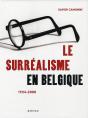 Le Surréalisme En Belgique 1924-2000 - Preview