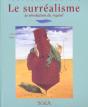 Le Surrealisme ; La Revolution Du Regard - Preview