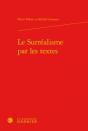 Le Surréalisme Par Les Textes - Preview