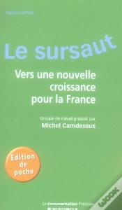 Capa do artigo Le Sursaut ; Vers Une Nouvelle Croissance Pour La France
