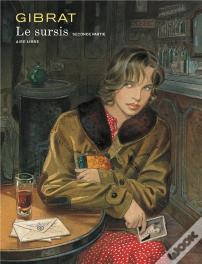 Le Sursis Tome 2