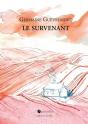 Le Survenant - Preview