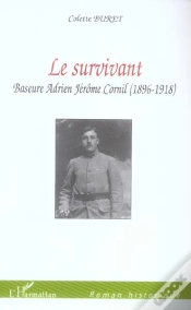 Capa do artigo Le Survivant ; Baseure Adrien Jerome Cornil (1896-1918)