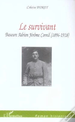 Capa do artigo Le Survivant ; Baseure Adrien Jerome Cornil (1896-1918)