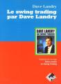 Le Swing Trading Par Dave Landry - Preview