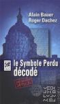 Le Symbole Perdu Décodé - Preview