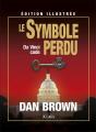 Le Symbole Perdu - Edition Illustree - Preview