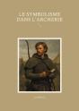 Le Symbolisme Dans L'Archerie - Preview
