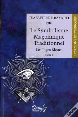 Capa do artigo Le Symbolisme Maconnique Traditionnel T.1