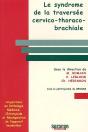 Le Symdrome De La Traversée Cervico-Thoraco-Brachiale - Preview
