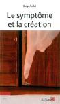 Le Symptome Et La Création - Preview