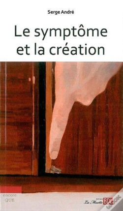 Capa do artigo Le Symptome Et La Création