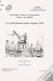 Le Syndicalisme Docker Depuis 1945