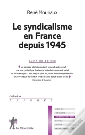Le Syndicalisme En France Depuis 194 4ed