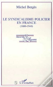 Capa do artigo Le Syndicalisme Policier En France, 1880-1940