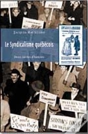 Capa do artigo Le Syndicalisme Quebecois : Deux Siecles D