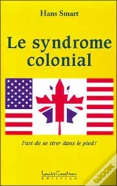 Le Syndrome Colonial
