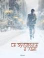 Le Syndrôme D'Abel Tome 2 ; Kôma - Preview