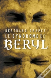 Le Syndrome De Béryl