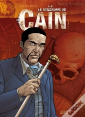 Le Syndrome De Caïn Tome 5 ; Le Cartel