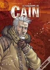 Le Syndrome De Caïn Tome 6 ; L'Oeuvre Au Noir