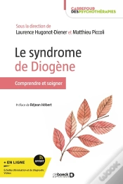 Capa do artigo Le Syndrome De Diogène : Comprendre Et Traiter