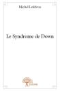 Le Syndrome De Down - Preview