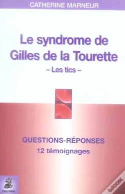 Capa do artigo Le Syndrome De Gilles De La Tourette