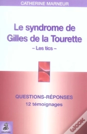 Capa do artigo Le Syndrome De Gilles De La Tourette