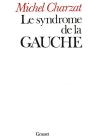 Le Syndrome De La Gauche - Preview