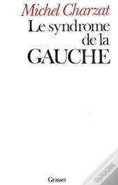 Le Syndrome De La Gauche