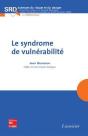 Le Syndrome De Vulnerabilite Collection Sciences Du Risque Et Du Danger - Preview