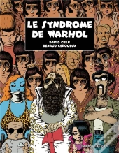 Le Syndrôme De Warhol