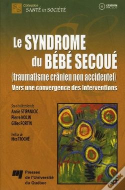 Capa do artigo Le Syndrome Du Bébé Secoué (Traumatisme Crânien Non Accidentel) ; Vers Une Convergence Des Interventions