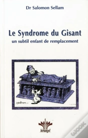 Capa do artigo Le Syndrome Du Gisant; Un Subtil Enfant De Remplacement