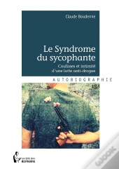 Le Syndrome Du Sycophante