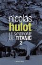 Le Syndrome Du Titanic T.2 - Preview