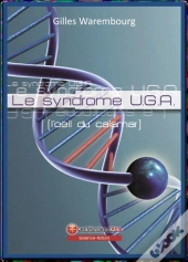 Le Syndrome U.G.A