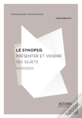 Le Synopsis (2e Édition)