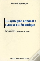 Le Syntagme Nominal Syntaxe Et Semantique