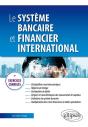 Le Système Bancaire Et Financier International - Preview
