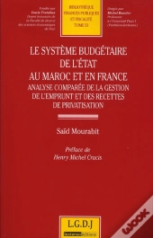 Le Systeme Budgetaire De L'Etat Au Maroc Et En France